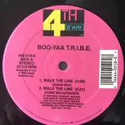 Boo Yaa! T.r.i.b.E. - Walk The Line