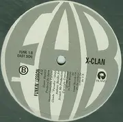 12'' - Boo-Yaa T.R.I.B.E. / X-Clan - New Funky Nation / Funkin' Lesson