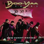 Boo-Yaa T.R.I.B.E. - New Funky Nation