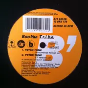 12inch Vinyl Single - Boo-Yaa T.R.I.B.E. - Psyko Funk (Remix)