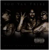Boo Yaa! T.r.i.b.E. - West Koasta Nostra