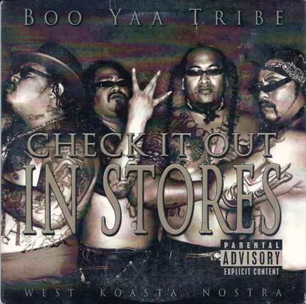 Boo-Yaa T.R.I.B.E. - West Koasta Nostra
