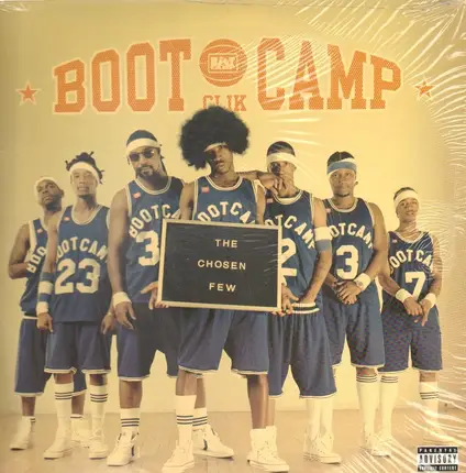 Boot Camp Clik - The Chosen Few
