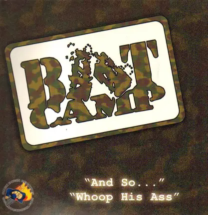 Boot Camp Clik - And So... / Whoop His Ass