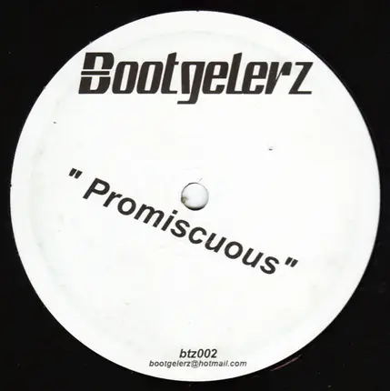 Bootgelerz - Promiscuous / Empire