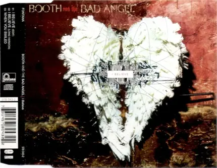 Booth And The Bad Angel - I Believe