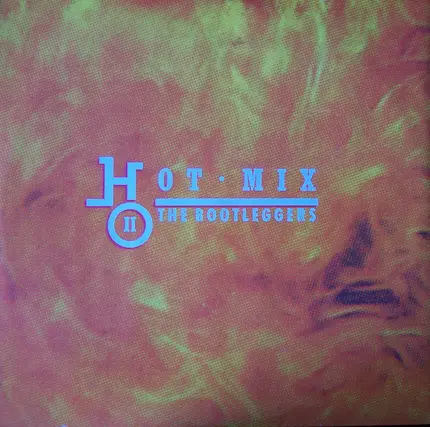 Bootleggers - Hot Mix 2