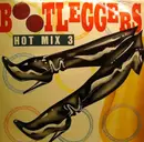 7inch Vinyl Single - Bootleggers - Hot Mix 3