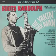 Boots Randolph - The Yakin' Sax Man