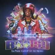 Bootsy Collins - Tha Funk Capitol Of The World