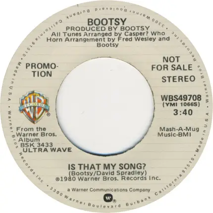Bootsy Collins - Is That My Song?