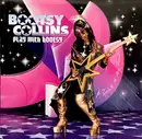 CD - Bootsy Collins - Play With Bootsy - A Tribute To The Funk