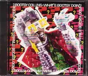 Bootsy Collins - What's Bootsy Doin'?