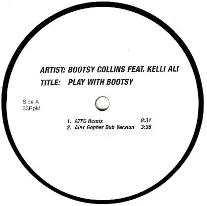 Bootsy Collins Feat. Kelli Ali - Play With Bootsy