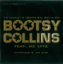 Double CD - Bootsy Collins Feat. MC Lyte - I'm Leavin' U (Gotta Go, Gotta Go) - Gatefold sleeve / Promo