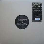 LP - Bootsy Collins Feat. MC Lyte - I'm Leavin' U (Gotta Go, Gotta Go)