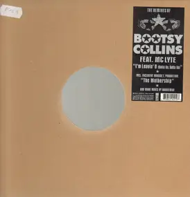 Bootsy Collins - I'm Leavin U (Gotta Go, Gotta Go)