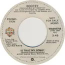 7inch Vinyl Single - Bootsy Collins - Is That My Song?
