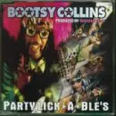CD Single - Bootsy Collins - Party Lick-A-Ble's/Party Lick