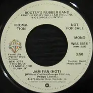 Bootsy's Rubber Band - Jam Fan (Hot)