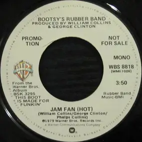 Bootsy's Rubber Band - Jam Fan (Hot)