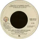7inch Vinyl Single - Bootsy's Rubber Band - She Jam (Almost Bootsy Show)