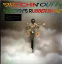 LP - Bootsy's Rubber Band - Stretchin' Out In Bootsy's Rubber Band - 180g