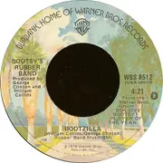 7'' - Bootsy's Rubber Band - Bootzilla / Vanish In Our Sleep