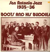 LP - Boots And His Buddies - San Antonio Jazz 1935-36