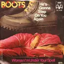 7inch Vinyl Single - Boots - He's Gonna Step On You Again