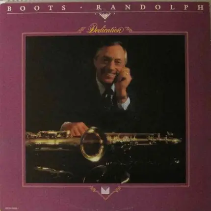 Boots Randolph - Dedication
