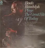 Boots Randolph - Plays the Great Hits of Today
