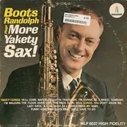 LP - Boots Randolph - Boots Randolph Plays More Yakety Sax - Monarch Pressing