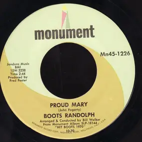 Boots Randolph - Proud Mary / Without Love (There Is Nothing)