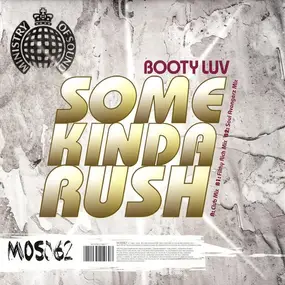 Booty Luv - Some Kinda Rush