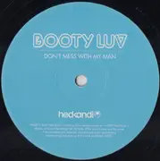 12inch Vinyl Single - Booty Luv - Don't Mess With My Man