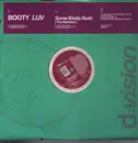 12inch Vinyl Single - Booty Luv - Some Kinda Rush (The Remixes)