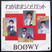 7inch Vinyl Single - Boøwy - わがままジュリエット = Wagamama Juliet