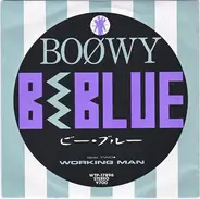 Boøwy - B・Blue / Working Man