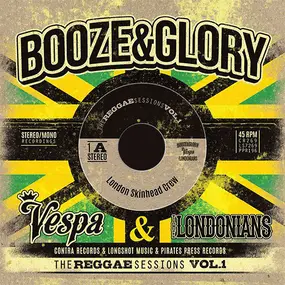 Booze & Glory - The Reggae Sessions Vol. 1