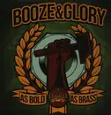 LP - Booze & Glory - As Bold As Brass - gatefold, + sticker