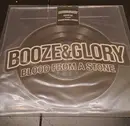 Picture Disc - Booze & Glory - Carry On / Blood From A Stone
