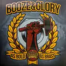 LP - Booze & Glory - As Bold As Brass