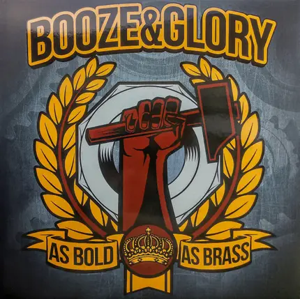 Booze & Glory - As Bold As Brass