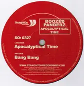 Boozed Panderz - Apocalyptical Time