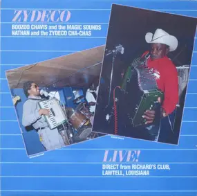 Nathan & the Zydeco Cha Chas - Zydeco Live!
