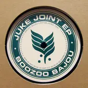 12inch Vinyl Single - Boozoo Bajou - Juke Joint EP