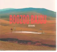 Boozoo Bajou - Grains