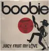 12inch Vinyl Single - Boobie Knight - Juicy Fruit My Love