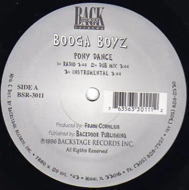 Booga Boyz - Pony Dance / Da Beat Goes